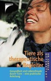 Tiere als therapeutische Begleiter