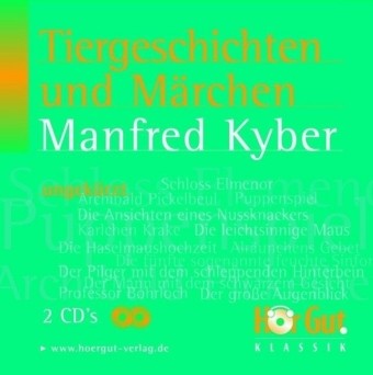 Tiergeschichten und Märchen, 2 Audio-CDs