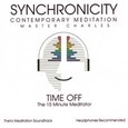 Time Off - 15 Minute Meditator Audio CD