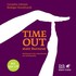 Timeout statt Burnout, m. Audio-CD