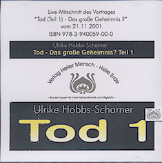 Tod - Das große Geheimnis? Teil 1, 1 Audio-CD