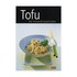 Tofu, der Verwandlungskünstler