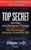 Top Secret: Amerikas verschwiegener Triumph