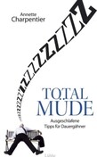 Total müde
