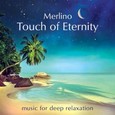 Touch of Eternity, 1 Audio-CD