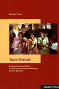 Train Friends