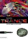 Trance - Von der Magie zur Technologie