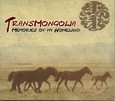 Transmongolia - Memories of my Homeland, 1 Audio-CD