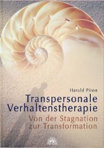 Transpersonale Verhaltenstherapie