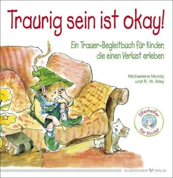 Traurig sein ist okay!