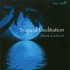 Tropical Meditation Audio CD