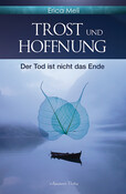 Trost und Hoffnung