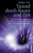 Tunnel durch Raum und Zeit