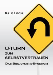 U-Turn zum Selbstvertrauen