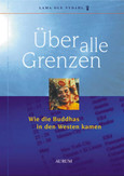 Über alle Grenzen