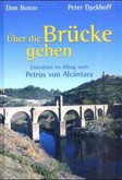 Über die Brücke gehen