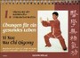 Übungen für ein gesundes Leben, Yi Xue Wu Chi Qigong
