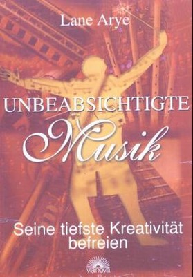 Unbeabsichtigte Musik