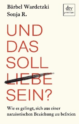 Und das soll Liebe sein?