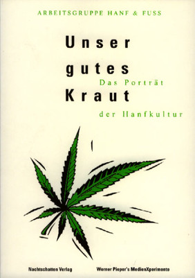 Unser gutes Kraut