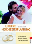 Unsere Hochzeitsplanung