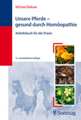 Unsere Pferde, gesund durch Homöopathie