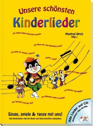 Unsere schönsten Kinderlieder, m. Audio-CD