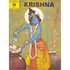 Unvergängliche Bildergeschichten: KRISHNA