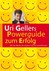 Uri Gellers Powerguide zum Erfolg