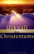 Urknall des Christentums