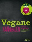 Vegane Kannibalen