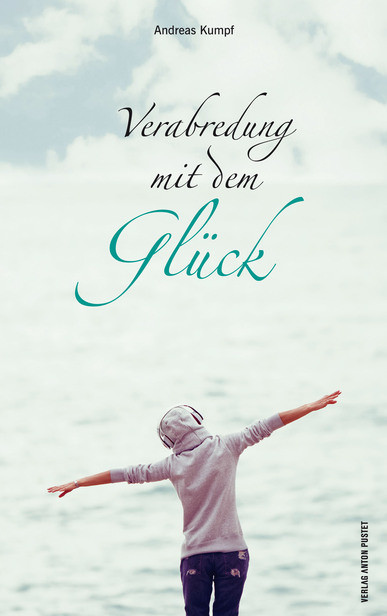 Verabredung mit dem Glück