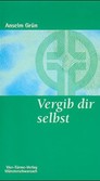 Vergib dir selbst