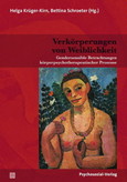 Verkörperungen von Weiblichkeit