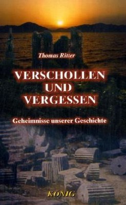 Verschollen und vergessen