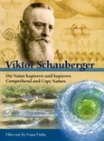 ROT//Viktor Schauberger: Die Natur kapieren und kopieren, 1 DVD