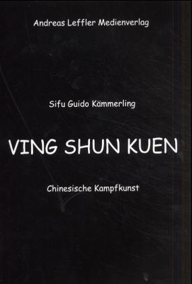 Ving Shun Kuen, Chinesische Kampfkunst