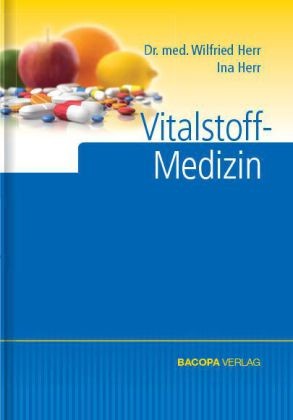 Vitalstoff-Medizin