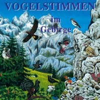 Vogelstimmen im Gebirge Audio CD