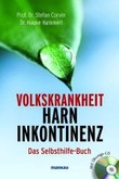 Volkskrankheit Harninkontinenz, m. Audio-CD