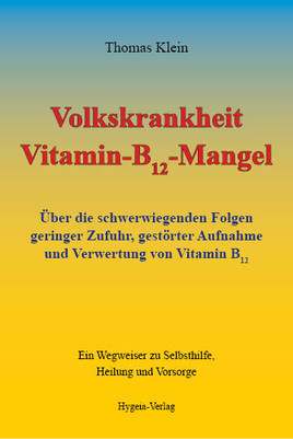 Volkskrankheit Vitamin-B12-Mangel, Neuauflage