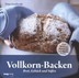 Vollkorn-Backen