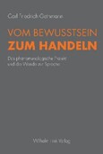 Vom Bewusstsein zum Handeln