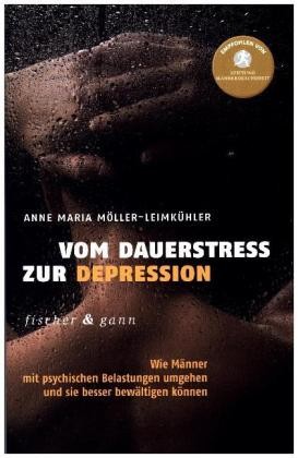 Vom Dauerstress zur Depression