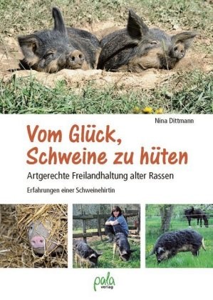 Vom Glück, Schweine zu hüten