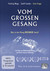 Vom großen Gesang, 1 DVD