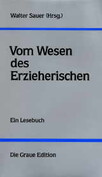 Vom Wesen des Erzieherischen