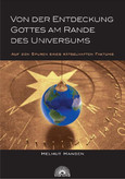 Von der Entdeckung Gottes am Rande des Universums