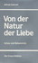 Von der Natur der Liebe