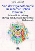 ROT // Von der Psychotherapie zu schamanischen Heilweisen